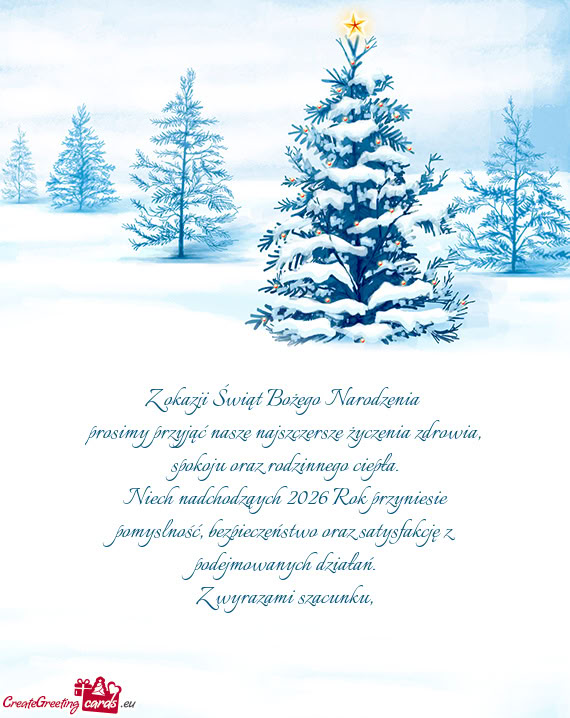 Prosimy przyjąć nasze najszczersze życzenia zdrowia, spokoju oraz rodzinnego ciepła