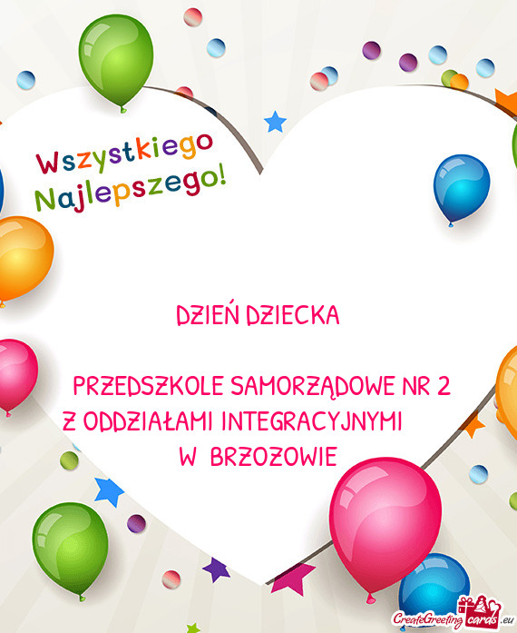 PRZEDSZKOLE SAMORZĄDOWE NR 2 Z ODDZIAŁAMI INTEGRACYJNYMI