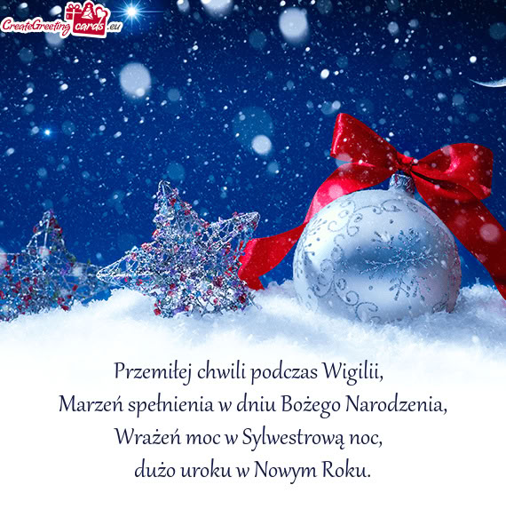 Przemiłej chwili podczas Wigilii,    Marzeń spełnienia w dniu Bożego