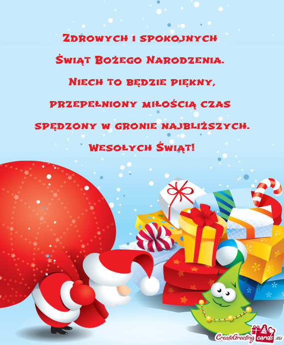 Przepełniony miłością czas  spędzony w gronie najbliższych