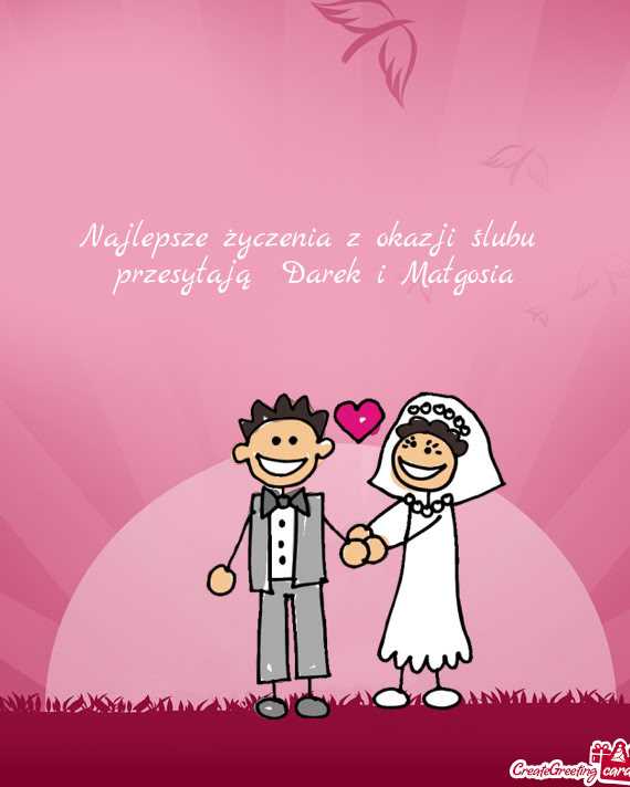 Przesyłają Darek i Małgosia