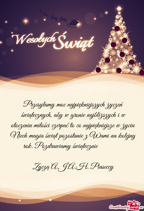 Przesyłamy moc najpiękniejszych życzeń świątecznych, aby w gronie najbliższych i w otoczeniu