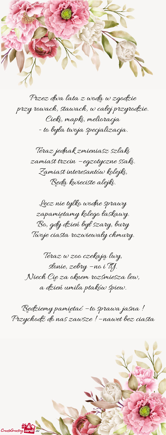 Przez dwa lata z wodą w zgodzie