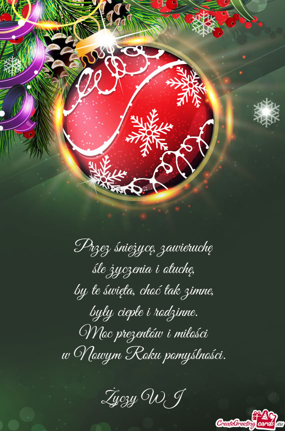 Przez śnieżycę, zawieruchę  śle życzenia i otuchę,  by te święta,