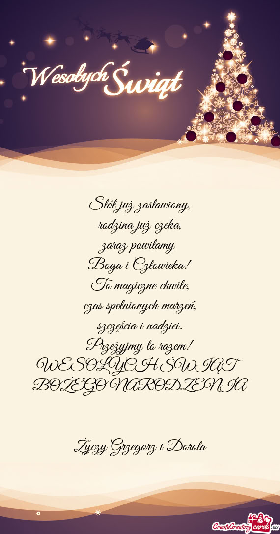 Przeżyjmy to razem! WESOŁYCH ŚWIĄT BOŻEGO NARODZENIA  Grzegorz i Dorota