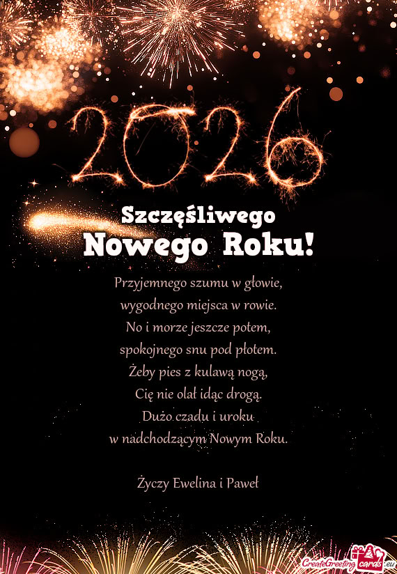 Przyjemnego szumu w głowie,  wygodnego miejsca w rowie.  No i morze jeszcze
