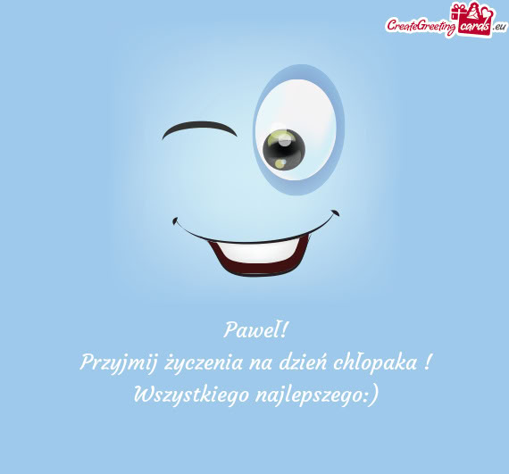 Przyjmij życzenia na dzień chłopaka
