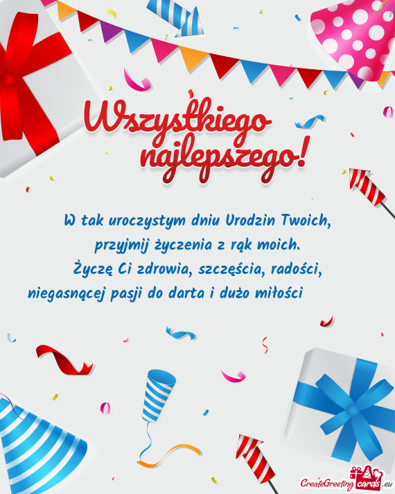 Przyjmij życzenia z rąk moich