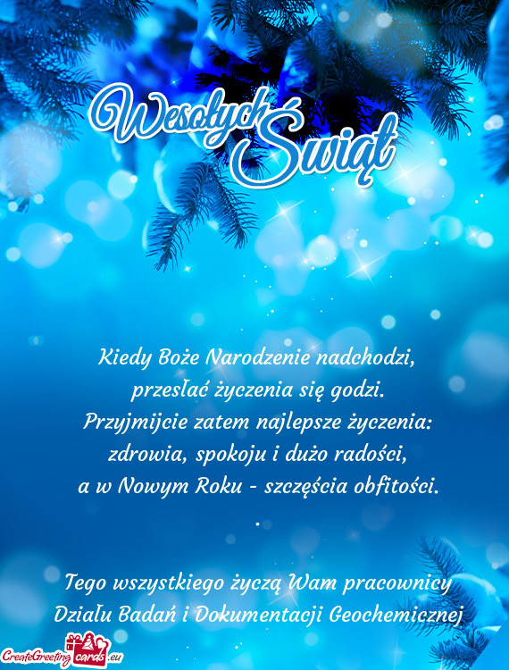 Przyjmijcie zatem najlepsze życzenia