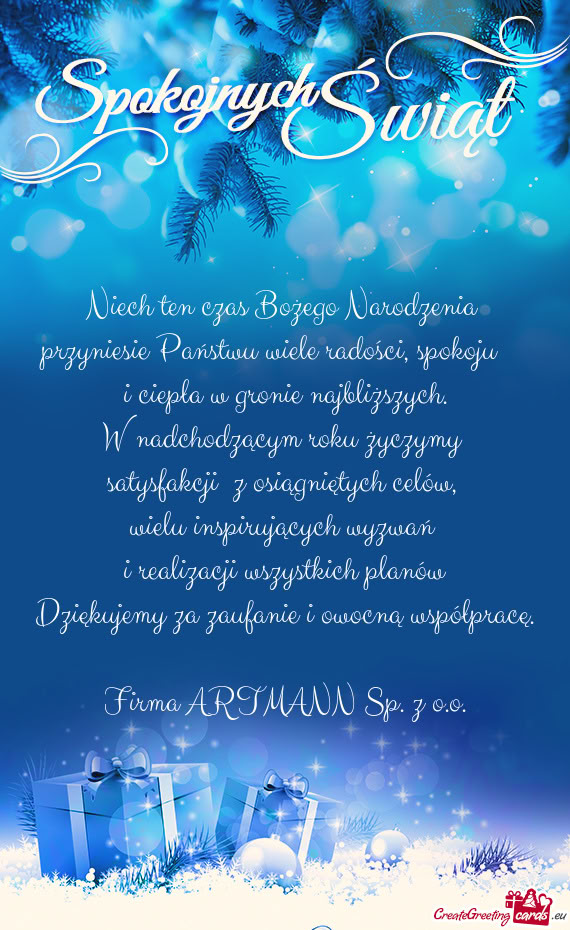 Przyniesie Państwu wiele radości, spokoju  i ciepła w gronie najbliższych