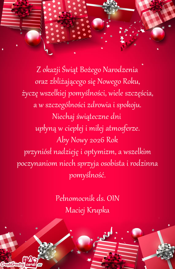Przyniósł nadzieję i optymizm, a wszelkim poczynaniom niech sprzyja osobista i rodzinna pomyślno