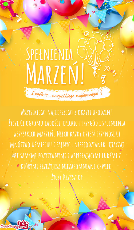Przynosi Ci mnóstwo uśmiechu i fajnych niespodzianek. Otaczaj się samymi pozytywnymi i wspierają