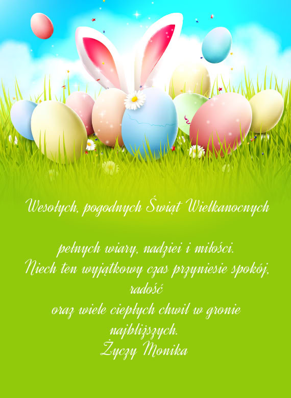 Radość oraz wiele ciepłych chwil w gronie najbliższych