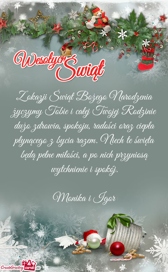 Radości oraz ciepła płynącego z bycia razem. Niech te święta będą pełne miłości, a po nic