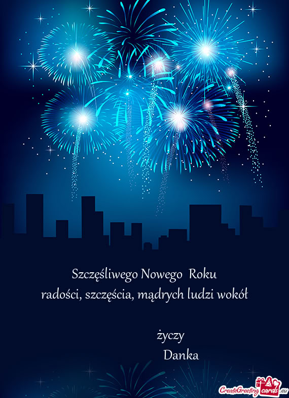 Radości, szczęścia, mądrych ludzi wokół