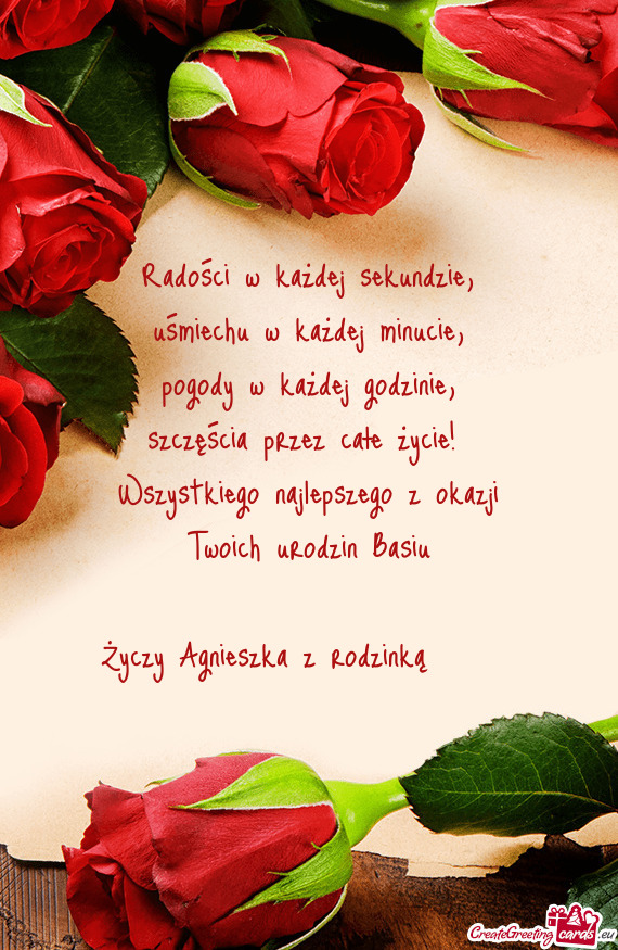Radości w każdej sekundzie,  uśmiechu w każdej minucie,  pogody w każdej