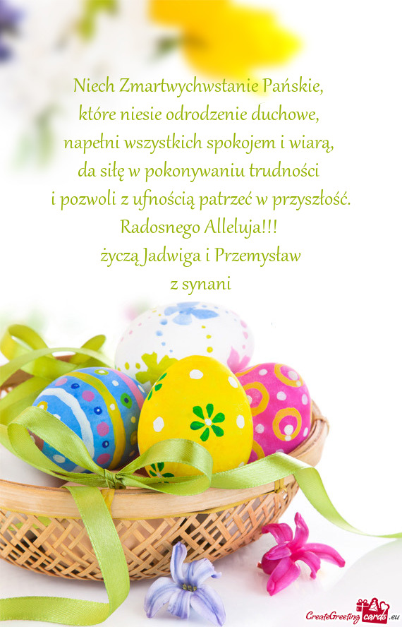 Radosnego Alleluja!!! życzą Jadwiga i Przemysław z synani