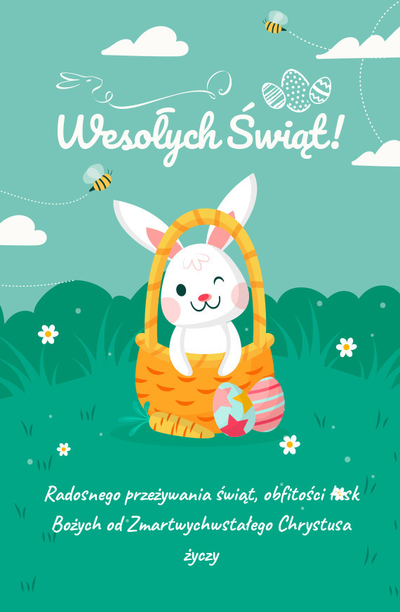 Radosnego przeżywania świąt, obfitości łask Bożych od Zmartwychwstałego Chrystusa życzy