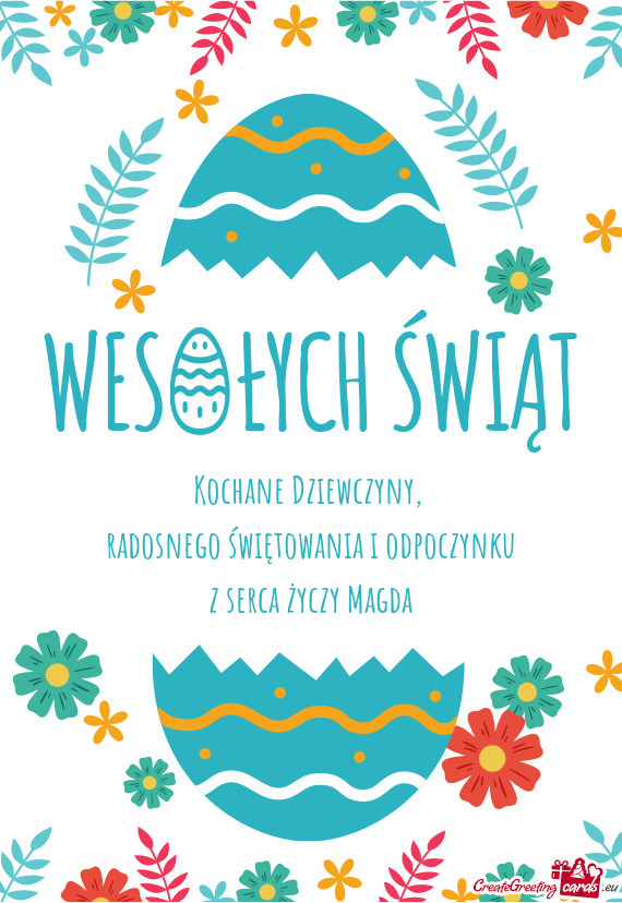 Radosnego świętowania i odpoczynku z serca Magda