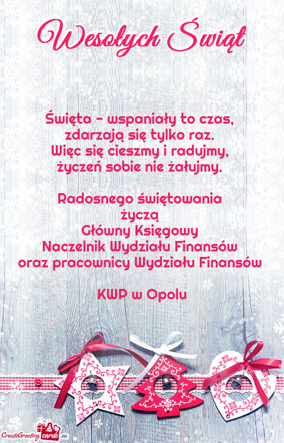 Radosnego świętowania życzą Główny Księgowy Naczelnik Wydziału Finansów oraz p