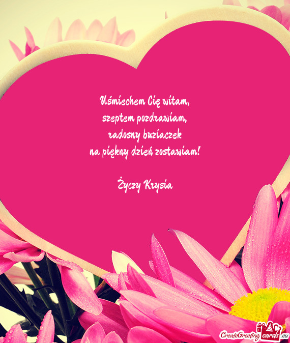 Radosny buziaczek na piękny dzień zostawiam! Krysia