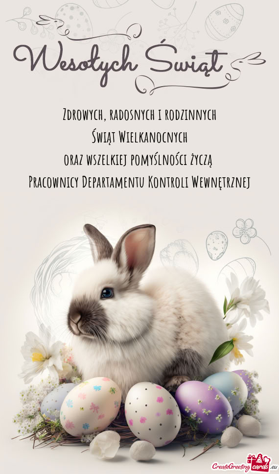 Radosnych i rodzinnych Świąt Wielkanocnych oraz wszelkiej pomyślności życzą Pracownicy
