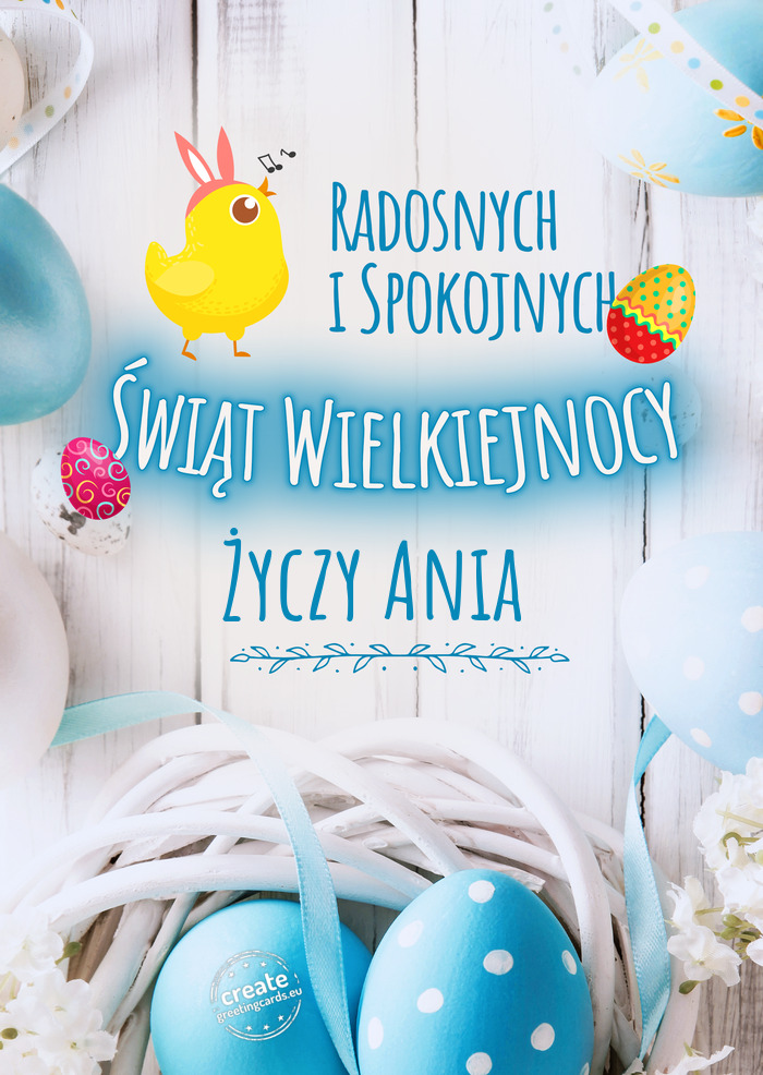 Radosnych i spokojnych Ania