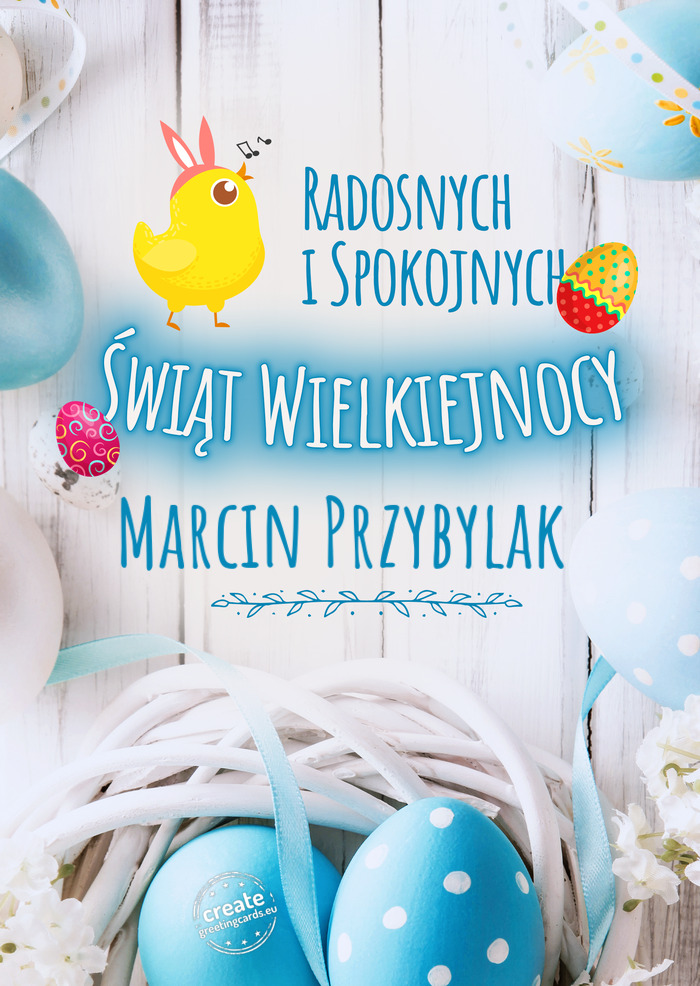 Radosnych i spokojnych Marcin Przybylak