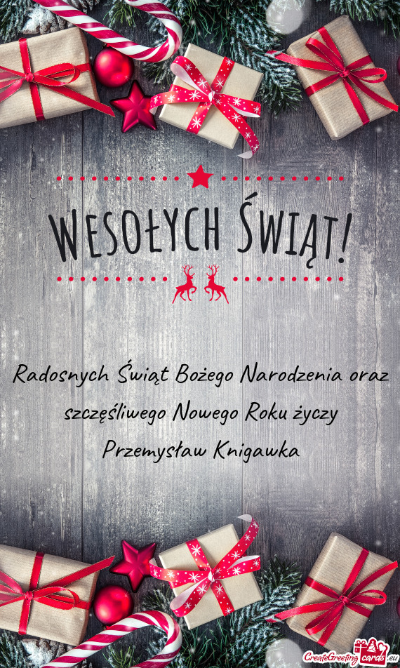 Radosnych Świąt Bożego Narodzenia oraz szczęśliwego Nowego Roku Przemysław Knigawka