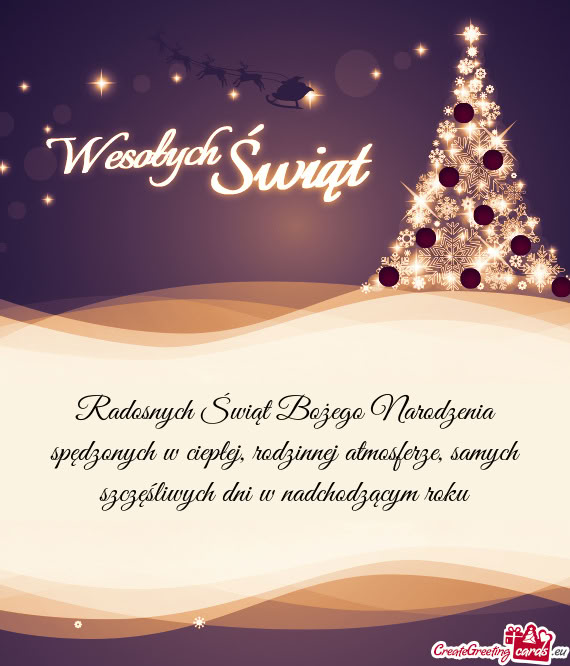 Radosnych Świąt Bożego Narodzenia spędzonych w ciepłej, rodzinnej