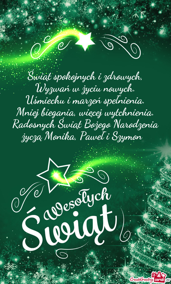 Radosnych Świąt Bożego Narodzenia życzą Monika, Paweł i Szymon 🎄