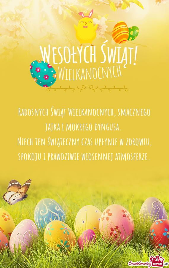 Radosnych Świąt Wielkanocnych, smacznego jajka i mokrego dyngusa