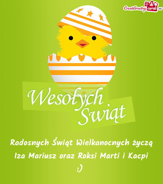 Radosnych Świąt Wielkanocnych życzą Iza Mariusz oraz Roksi Marti i Kacpi :)