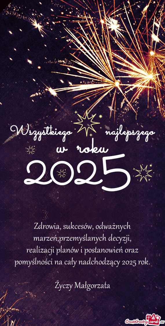 Realizacji planów i postanowień oraz pomyślności na cały nadchodzący 2025 rok