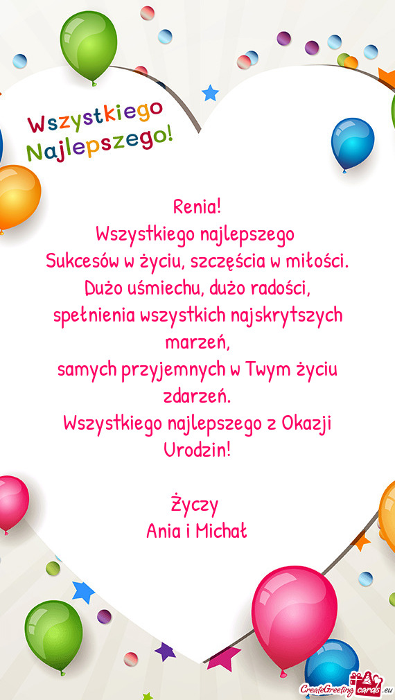 Renia! Wszystkiego najlepszego Sukcesów w życiu