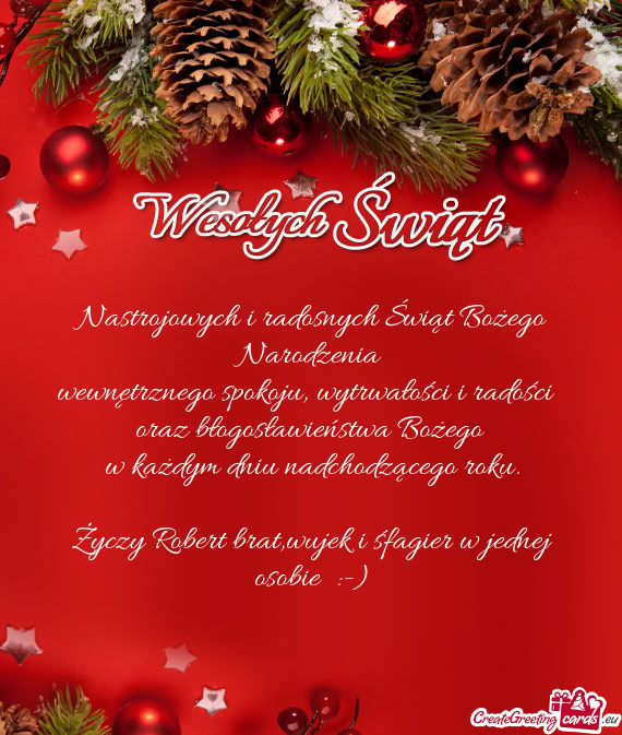 Robert brat,wujek i śfagier w jednej osobie :-)