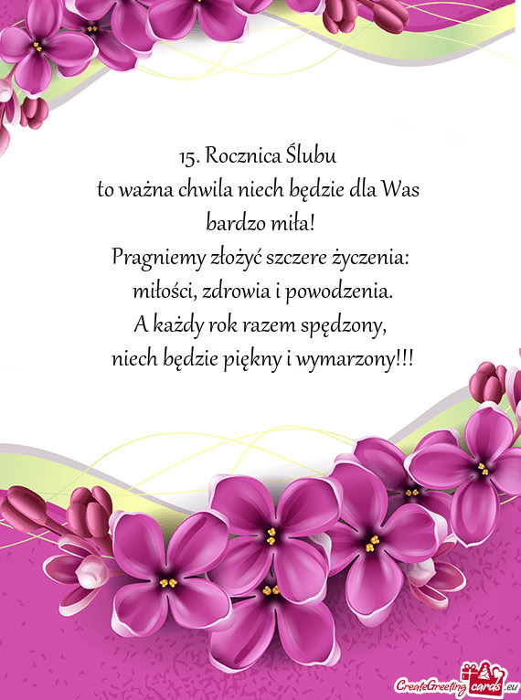 Rocznica Ślubu to ważna chwila niech będzie dla Was bardzo miła! Pragniemy złożyć szcze