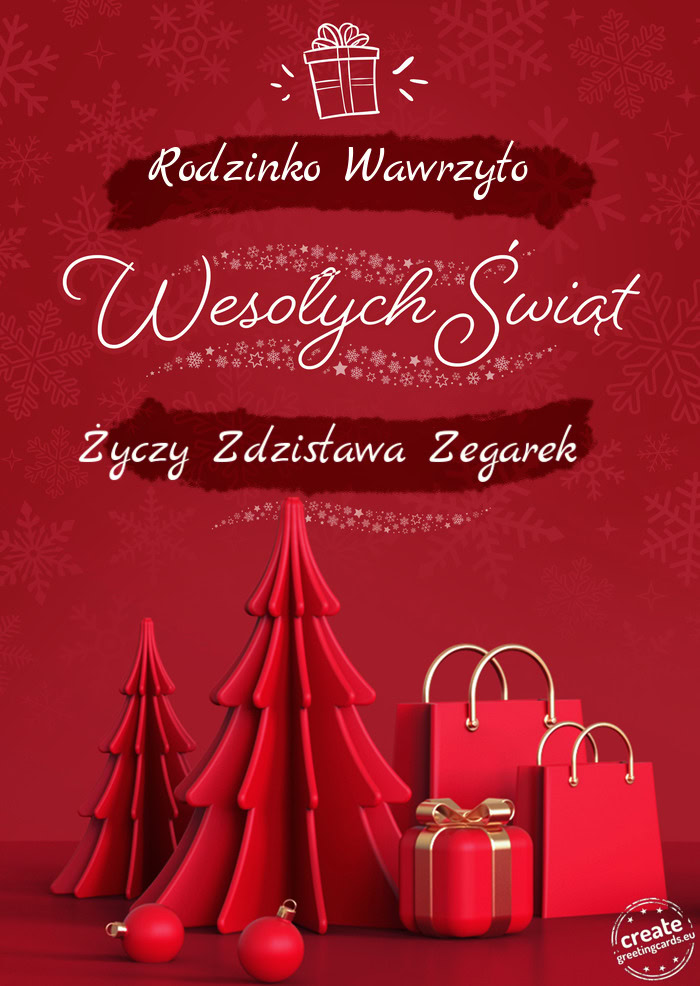Rodzinko Wawrzyło Wesołych Świąt Zdzisława Zegarek