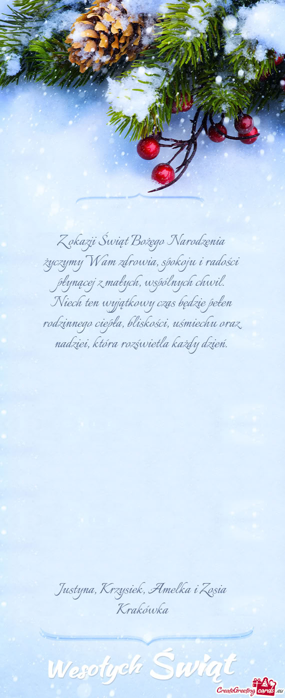 Rodzinnego ciepła, bliskości, uśmiechu oraz