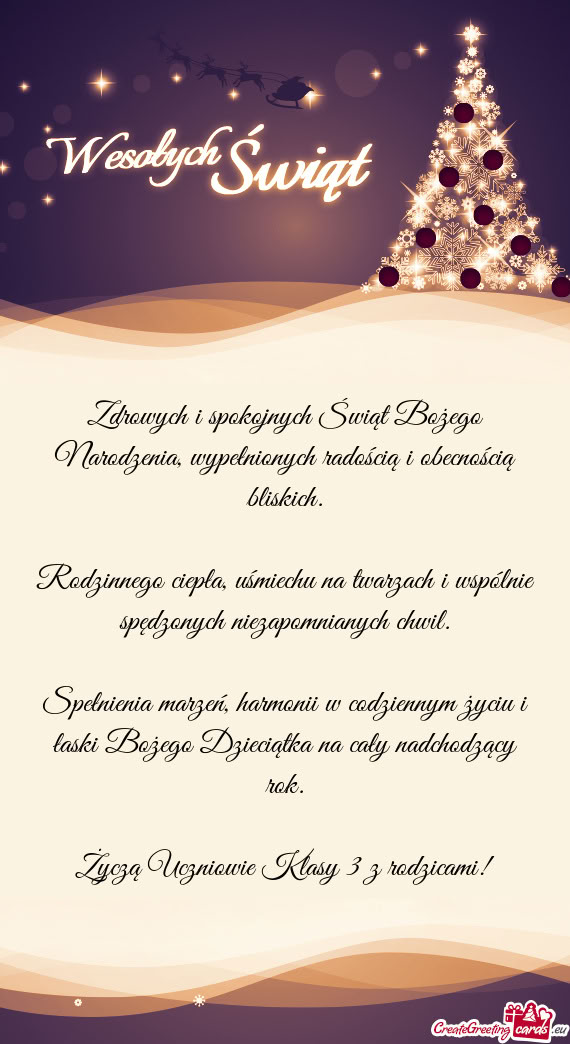 Rodzinnego ciepła, uśmiechu na twarzach i wspólnie spędzonych niezapomnianych chwil