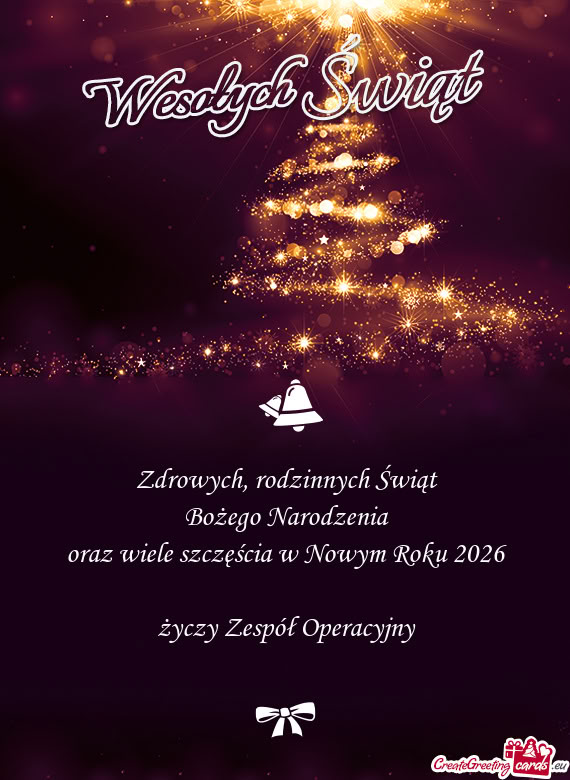 Rodzinnych Świąt Bożego Narodzenia oraz wiele szczęścia w Nowym Roku 2026 Zespół