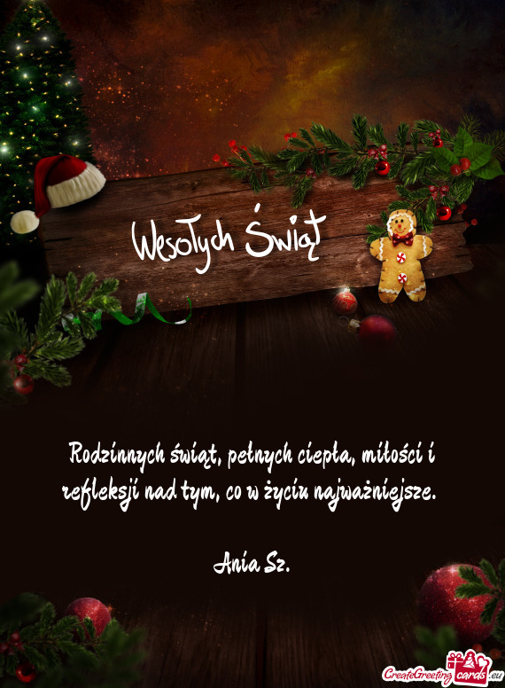 Rodzinnych świąt, pełnych ciepła, miłości i refleksji nad tym, co w