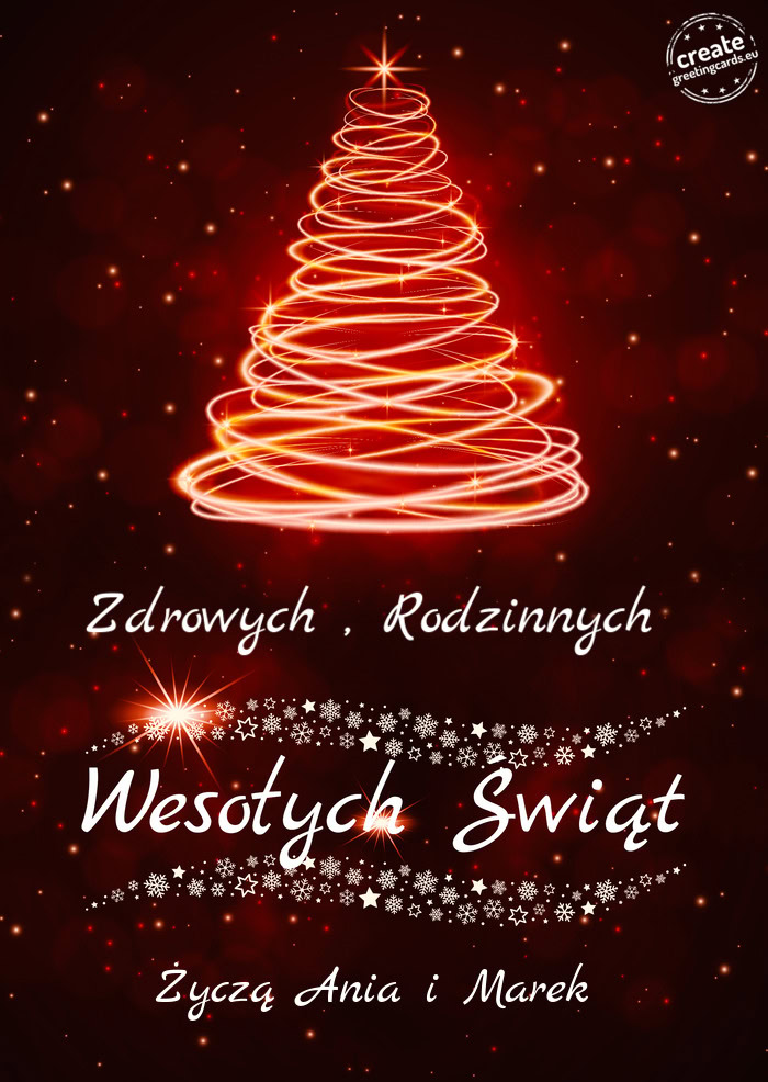 Rodzinnych Wesołych Świat Życzą Ania i Marek