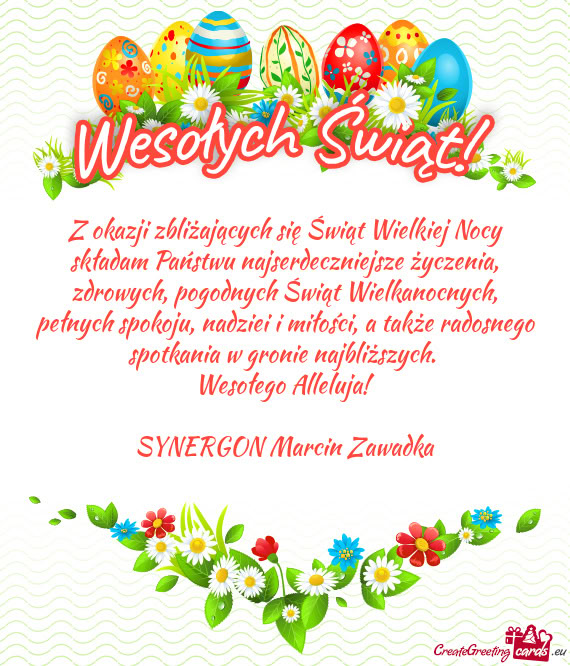 Rowych, pogodnych Świąt Wielkanocnych, pełnych spokoju, nadziei i miłości, a także radosnego s