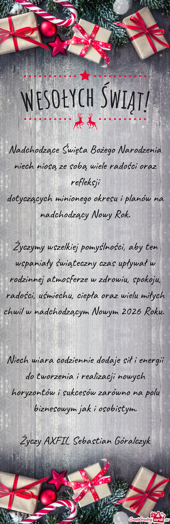 Rze w zdrowiu, spokoju, radości, uśmiechu, ciepła oraz wielu miłych chwil w nadchodzącym Nowym