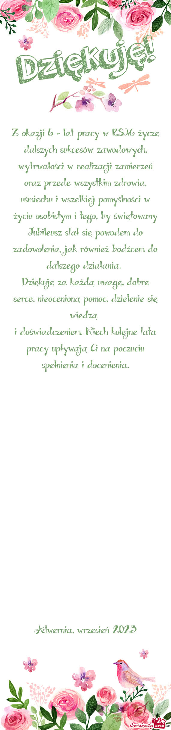 Rzeń oraz przede wszystkim zdrowia, uśmiechu i wszelkiej pomyślności w życiu osobistym i tego