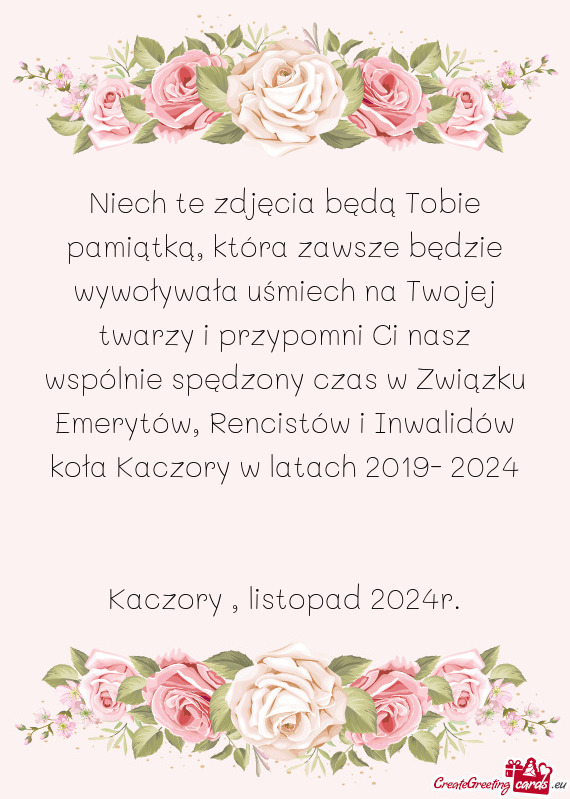 Rzy i przypomni Ci nasz wspólnie spędzony czas w Związku Emerytów, Rencistów i Inwalidów koła