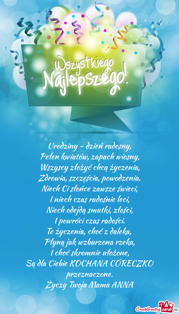 Są dla Ciebie KOCHANA CÓRECZKO przeznaczone