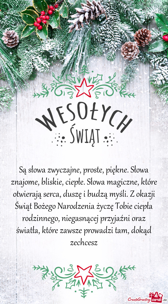 Są słowa zwyczajne, proste, piękne. Słowa znajome, bliskie, ciepłe.