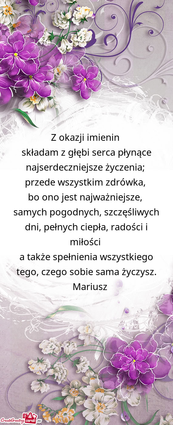 Samych pogodnych, szczęśliwych dni, pełnych ciepła, radości i miłości
